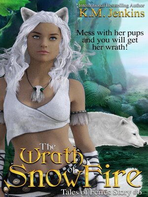 cover image of The Wrath of SnowFire